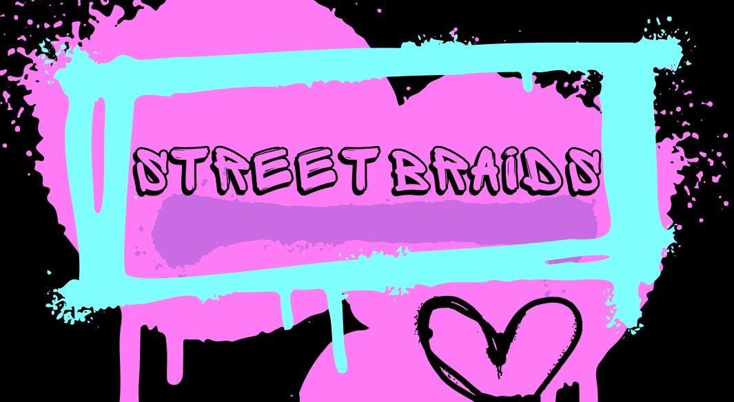 STREET BRAIDS